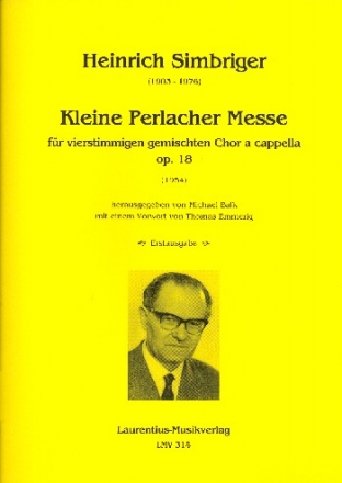 Kleine Perlacher Messe op.18 fr gem Chor a cappella Partitur