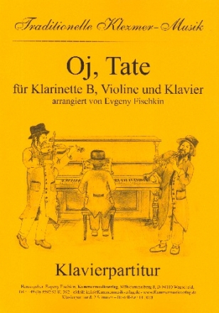 Oj Tate fr Klarinette, Violine und Klavier Stimmen