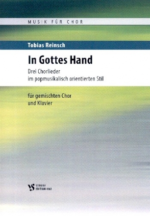 In Gottes Hand fr gem Chor und Klavier (Instrumente ad lib) Partitur