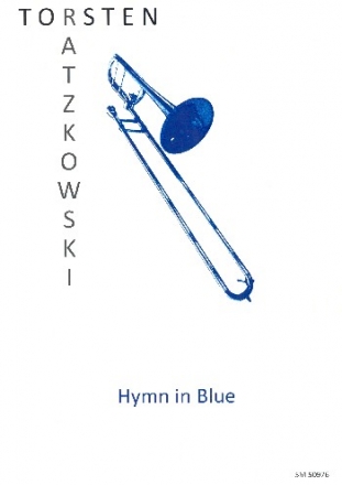 Hymn in Blue fr Posaune und Klavier