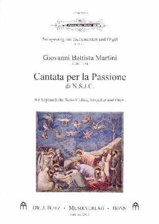 Cantata per la Passione di N.S.J.C. fr Sopran solo, Violine, Streicher und Orgel Partitur und Stimmen