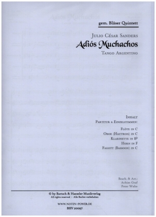 Adios Muchachos fr Flte, Oboe, Klarinette, Horn und Fagott Partitur und Stimmen