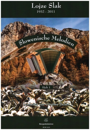 Slowenische Melodien Band 1 fr steirische Harmonika