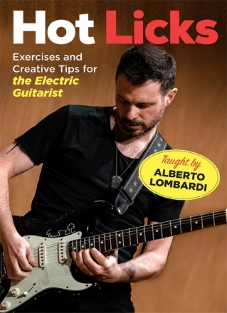 Hot Licks Exercises and Creative Tips for the Electric Guitarist DVD