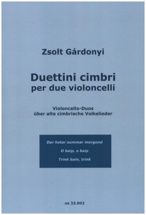 Duettini cimbri per due violoncelli partitura et voti