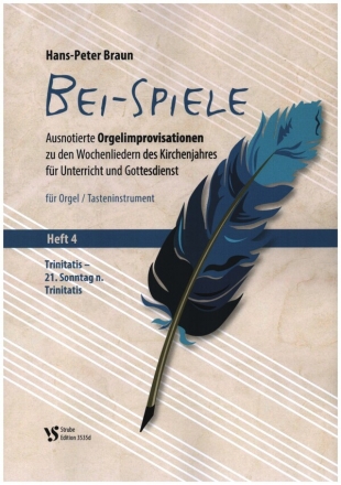 Bei-Spiele Band 4 Trinitatis - 21. Sonntag nach Trinitatis fr Orgel (Tasteninstrument)