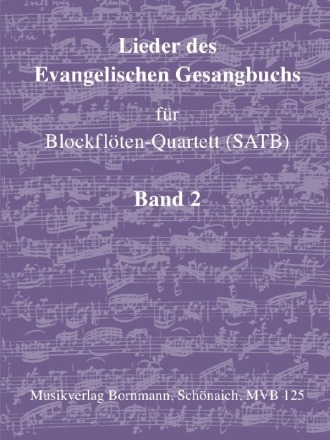 Lieder des Evangelischen Gesangbuchs Band 2 fr 4 Blockflten (SATB) Partitur