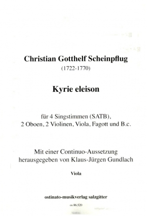 Kyrie Eleison fr 4 Singstimmen, 2 Oboen, 2 Violinen, Viola, Fagott und Bc Viola