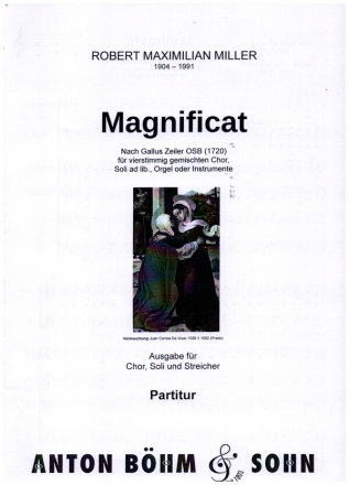 Magnificat fr gem Chor und Instrumente (Orgel), Soli ad lib Partitur