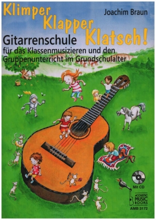 Klimper, Klapper, Klatsch! (+CD) f�r Gitarre/Tabulatur