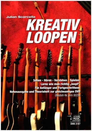 Kreativ Loopen f�r Gitarre/Tabulatur