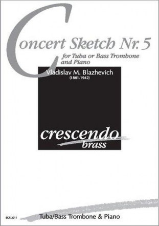 Concert Sketch Nr.5 fr Tuba und Klavier