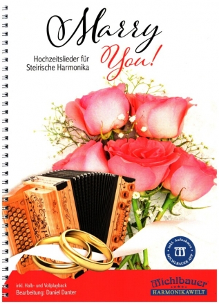 Marry You! fr Steirische Harmonika in Griffschrift