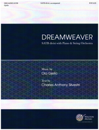 Dreamweaver for mixed chorus divisi, piano and string orchestra score