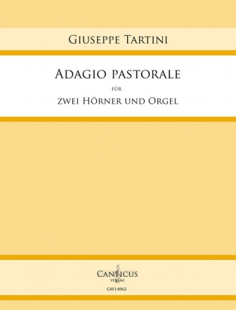 Adagio pastorale fr 2 Hrner und Orgel Partitur und Stimmen