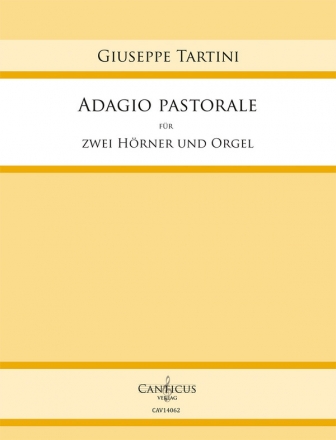 Adagio pastorale fr 2 Hrner und Orgel Partitur und Stimmen
