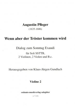 Wenn aber der Trster kommen wird fr 5 Singstimmen (SSTTB), 2 Violinen, 2 Violen und Bc Violine 2