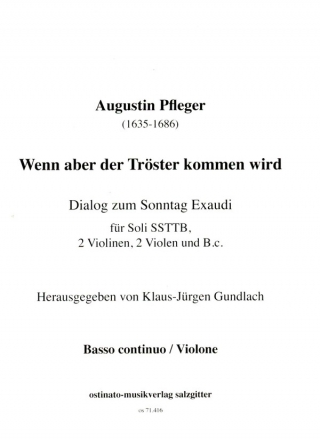 Wenn aber der Trster kommen wird fr 5 Singstimmen (SSTTB), 2 Violinen, 2 Violen und Bc Bc / Violone