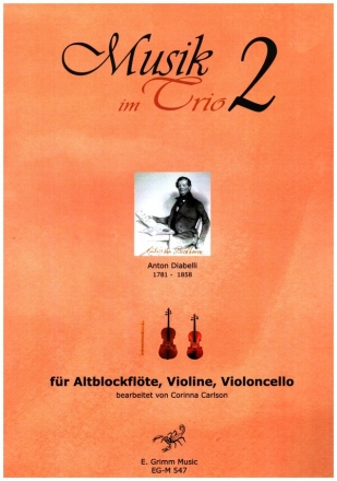Musik im Trio Band 2 fr Altblockflte, Violine und Violoncello Partitur und Stimmen