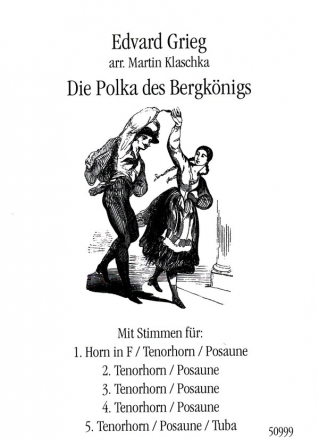 Die Polka des Bergknigs fr C-, B- und F-Instrumente Partitur und Stimmen