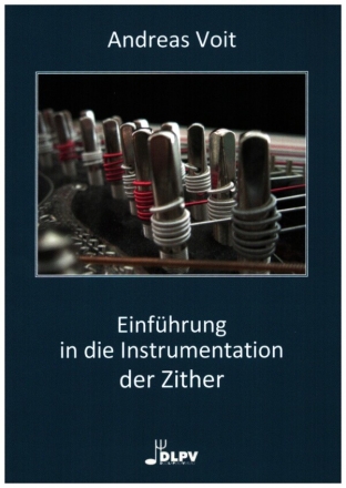 Einfhrung in die Instrumentation der Zither