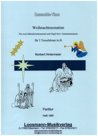 Weihnachtssonatine fr 2 Tenorhrner in B und Orgel (Tasteninstrument) Partitur und Stimmen