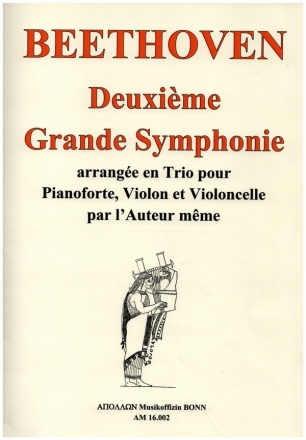 Deuxime Grande Symphonie pour pianoforte, violon et violoncelle partition et parties