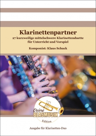 Klarinettenpartner fr 2 Klarinetten Spielpartitur