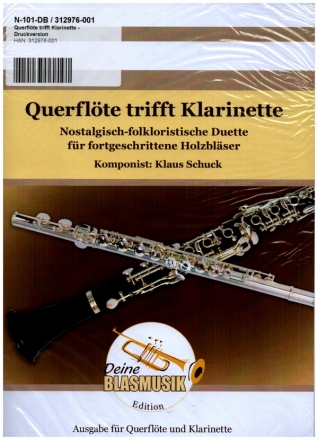 Querflte trifft Klarinette fr Querflte und Klarinette Spielpartitur