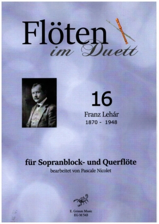 Flten im Duett Band 16 fr Sopranblockflte und Querflte Spielpartitur und Stimme