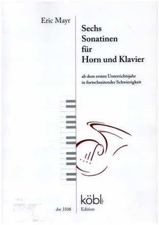 6 Sonatinen fr Horn und Klavier