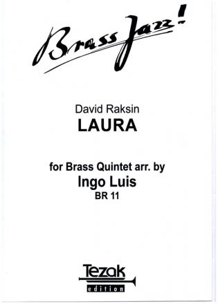Laura for 2 trumpets (flgelhorn), horn, trombone and tuba (bass-trombone) score and parts
