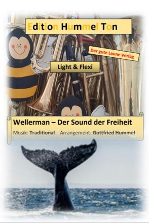 Wellerman - Der Sound der Freiheit fr Blasorchester Partitur und Stimmen