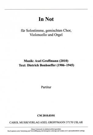In Not fr Solostimme, gem Chor, Violoncello und Orgel Partitur
