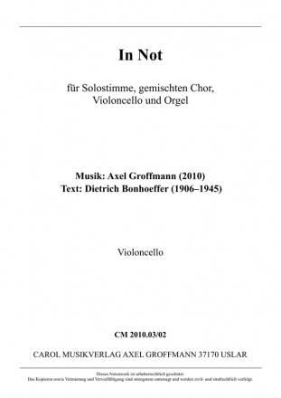 In Not fr Solostimme, gem Chor, Violoncello und Orgel Violoncello