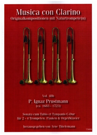 Sonata cum Tubis et Tympanis C-Dur f�r 2-4 Trompeten, Pauken und Orgel (Klavier) Stimmen
