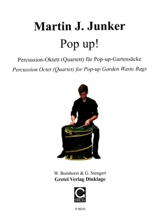 Pop up! fr Percussion-Oktett (Quartett) (Pop-up-Gartenscke) Partitur