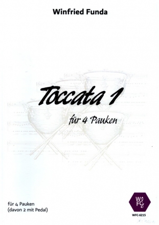 Toccata 1 fr 4 Pauken Spielpartitur