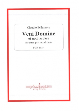 Veni Domine et noli tradare for 3 part mixed choir a cappella score (la)