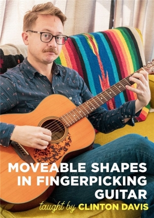 Movable Shapes in Fingerpicking Guitar for guitar DVD