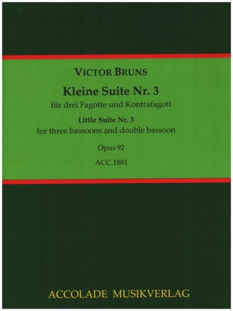 Kleine Suite Nr.3 op.92 fr 3 Fagotte und Kontrafagott Partitur und Stimmen