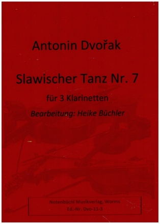 Slawischer Tanz Nr.7 op.46,7 f�r 3 Klarinetten Partitur und Stimmen