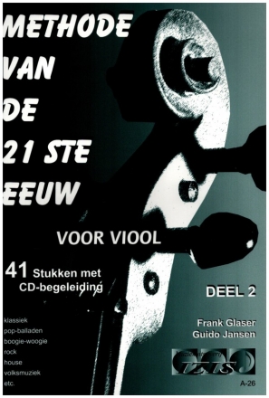 Methode van de 21ste eeuw vol.2 (+CD) fr Violine (nl)