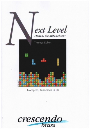 Next Level - Etden, die mitwachsen fr Trompete (Tenorhorn in Bb)