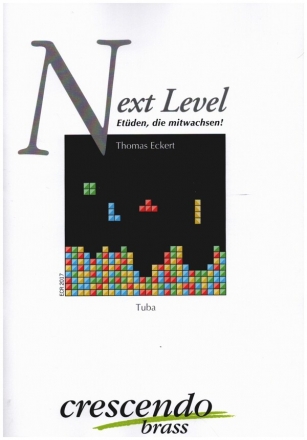 Next Level - Etden, die mitwachsen fr Tuba