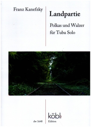 Landpartie - Polkas und Walzer fr Tuba solo