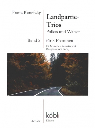 Landpartie-Trios Band 2 - Polkas und Walzer fr 3 Posaunen Partitur und Stimmen