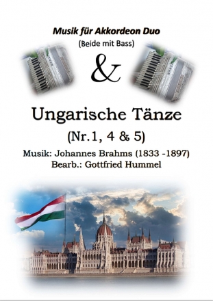 Ungarische Tnze (Nr.1, 4, und 5) fr 2 Akkordeons (mit Bass)