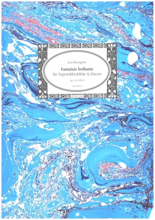 Fantaisie brillante op.33 fr Sopranblockflte und Klavier