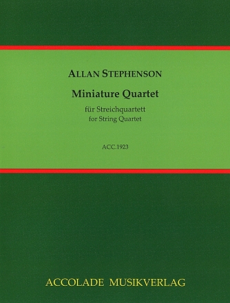 Miniature Quartet (1992) fr Streichquartett Partitur und Stimmen